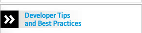 Developer Tips and Best Practices